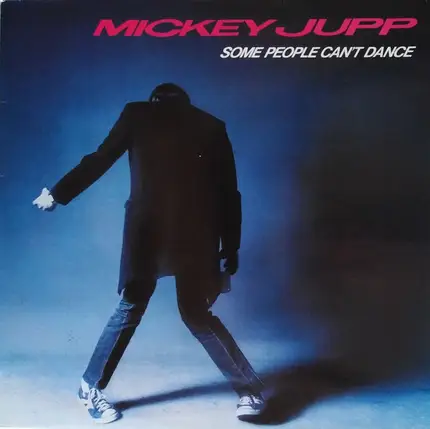 Mickey Jupp - Some People Can't Dance