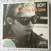 MICKEY LEE LANE - Rock The Bop!