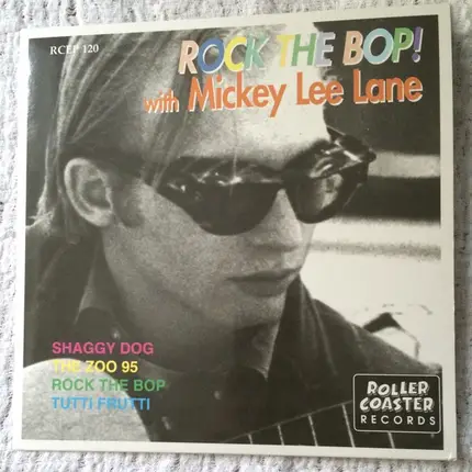 Mickey Lee Lane - Rock The Bop!