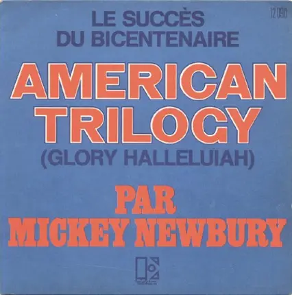 Mickey Newbury - American Trilogy (Glory Hallelluiah)