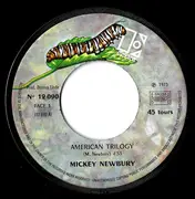 7inch Vinyl Single - Mickey Newbury - American Trilogy (Glory Hallelluiah)