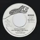 7inch Vinyl Single - Mickey Newbury - Heaven Help The Child - promo mono