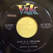 Mickey & Sylvia - Love Is A Treasure / Let's Have A Picnic