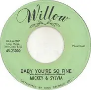 Mickey & Sylvia - Lovedrops/ Baby You're So Fine