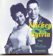Mickey & Sylvia - The Willow Sessions