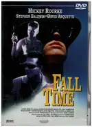 Mickey Rourke a.o. - Fall Time