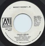 Mickey Rooney Jr. - Crazy Ideas