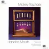 CD - Mickey Raphael - Hand To Mouth
