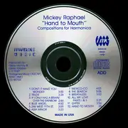 CD - Mickey Raphael - Hand To Mouth