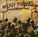7inch Vinyl Single - Mickey Thomas - She's Got You Running