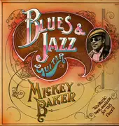LP - Mickey Baker also featuring Stefan Grossman - Blues And Jazz Guitar