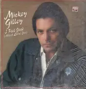 Mickey Gilley - I Feel Good (About Lovin' You)