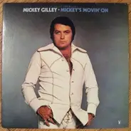 Mickey Gilley - Movin' On