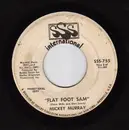 7'' - Mickey Murray - Flat Foot Sam
