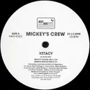 12'' - Mickey's Crew - Xstacy