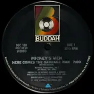 Mickey's Men - Here Comes The Garbage Man / I Heard Rumors