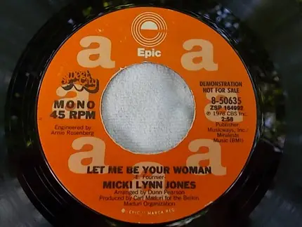 Micki Lynn Jones - Let Me Be Your Woman