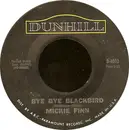 7inch Vinyl Single - Mickie Finn - Bye Bye Blackbird / Side By Side