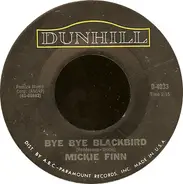 Mickie Finn - Bye Bye Blackbird / Side By Side