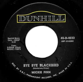 Mickie Finn - Bye Bye Blackbird / Side By Side