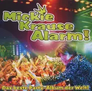Mickie Krause - Krause Alarm (Das Beste Party-Album Der Welt!)