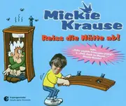 CD Single - Mickie Krause - Reiss Die Hütte Ab!