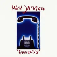 Mick Jackson - Eveready