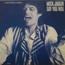 12inch Vinyl Single - Mick Jagger - Say You Will