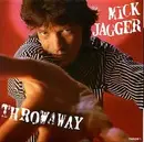 7'' - Mick Jagger - Throwaway / Peace For The Wicked - picture sleeve