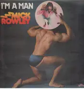 Mick Rowley - I'm A Man / Lightning Lies