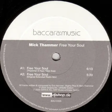 Mick Thammer - Free Your Soul
