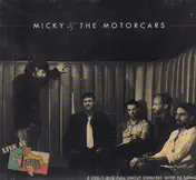Micky & the Motorcars - Live at Billy Bob's Texas