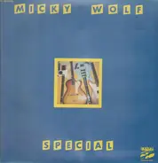 Micky Wolf - Special