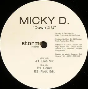 Micky D. - Down 2 U