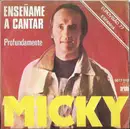 7inch Vinyl Single - Micky - Enseñame A Cantar