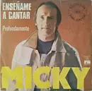 7inch Vinyl Single - Micky - Enseñame A Cantar
