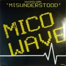 12inch Vinyl Single - Mico Wave - Misunderstood