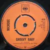 7inch Vinyl Single - Microbe / The Microbop Ensemble - Groovy Baby / Your Turn Now