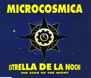 Microcosmica - Estrella De La Noche (The Star Of The Night)