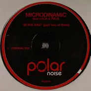 Microdinamic AKA Luca & Paul - Born Bad (Part 2/3)