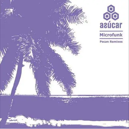 Microfunk - Pecan (Remixes)
