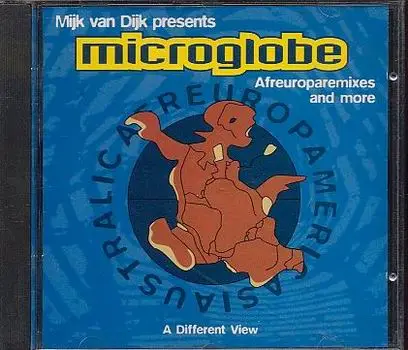 Mijk Van Dijk Presents Microglobe - Afreuroparemixes And More A Differe Nt View