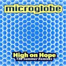 CD Single - Microglobe - High On Hope (The Summer Remixes)