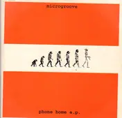 Microgroove - Phone Home EP