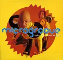 12inch Vinyl Single - Microgroove - What It Is (Cool Remix)