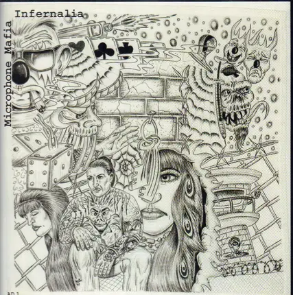 Microphone Mafia - Infernalia