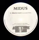12'' - Midus - Ghetto Love / Strip Tease / Tonight - RARE
