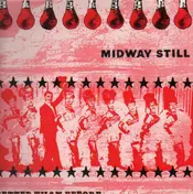 Midway Still - Better Than Before