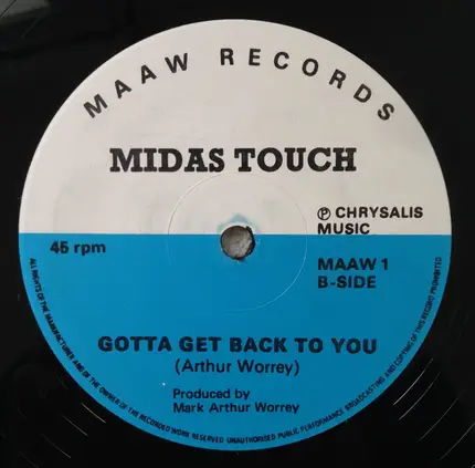 Midas Touch - Too Much Love Too Soon / Gotta Get Back To You