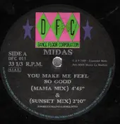 Midas - You Make Me Feel So Good